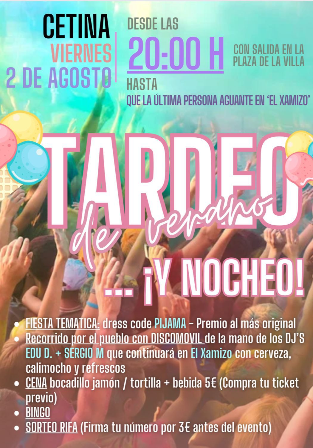 TARDEO DE VERANO Y PIJAMADA: 2 DE AGOSTO